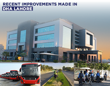 Recent Improvements made in DHA Lahore